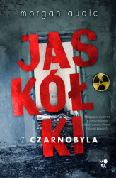 Okładka: Jaskółki z Czarnobyla