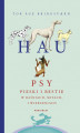 Okładka książki: Hau. Psy, pieski i bestie w baśniach, mitach i wierzeniach