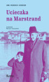 Okładka książki: Ucieczka na Marstrand