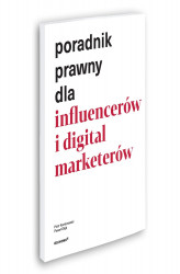 Okładka: Poradnik prawny dla influencerów i digital marketerów