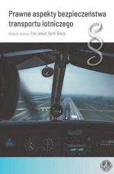 Okładka: Prawne aspekty bezpieczeństwa transportu lotniczego