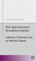 Okładka książki: Zbiór zadań chemicznych dla studentów medycyny / Collection of Chemical Tasks for Medicine Students