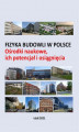 Okładka książki: Fizyka budowli w Polsce. Ośrodki naukowe, ich potencjał i osiągnięcia