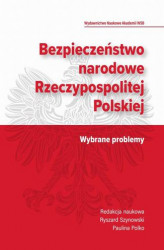 Okładka: Bezpieczeństwo narodowe Rzeczypospolitej Polskiej. Wybrane problemy