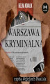 Okładka książki: Warszawa Kryminalna. Tom III