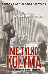 Okładka: Polacy w sowieckich łagrach