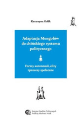 Okładka: Adaptacja Mongołów do chińskiego systemu politycznego