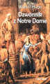 Okładka książki: Dzwonnik z Notre Dame