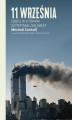 Okładka książki: 11 września. Dzień, w którym zatrzymał się świat