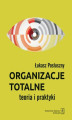 Okładka książki: Organizacje totalne