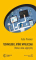 Okładka książki: Technologie, które wykluczają