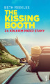 Okładka książki: The Kissing Booth. Za kółkiem przez Stany