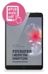 Okładka: Psychiatria i medycyna somatyczna wciąż aktualne tematy