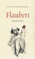 Okładka książki: Flaubert anatomia stylu