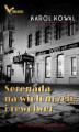 Okładka książki: Serenada na wiolonczelę i rewolwer