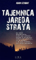 Okładka książki: Tajemnica Jareda Straya