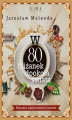 Okładka książki: W 80 filiżanek dookoła świata. Piętnaście najsłynniejszych kawiarni