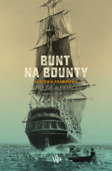 Okładka: Bunt na Bounty. Historia prawdziwa