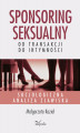 Okładka książki: Sponsoring seksualny – od transakcji do intymności