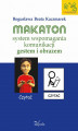 Okładka książki: Makaton – system wspomagania komunikacji gestem i obrazem