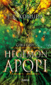 Okładka książki: Hegemon Apopi. Córa lasu