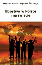 Okładka: Ubóstwo w Polsce i na świecie