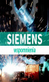 Okładka książki: Wspomnienia z mego życia. Autobiografia Wernera Siemens'a. Część 1