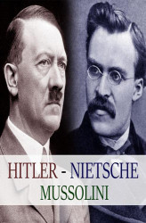 Okładka: Hitler, Mussolini, Nietzsche