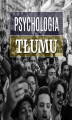 Okładka książki: Psychologia tłumu