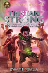 Okładka: Tristan Strong niszczy świat