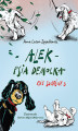 Okładka książki: Alek-psia demolka. Psie szczęście 3