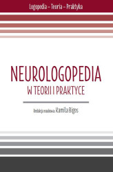 Okładka: Neurologopedia w teorii i praktyce. cz. 3