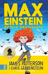 Okładka: Max Einstein ratuje przyszłość
