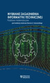 Okładka książki: Wybrane zagadnienia informatyki technicznej. Podstawy matematyczne