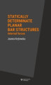 Okładka książki: Statically determinate planar bar structures. Internal forces