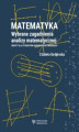 Okładka książki: Matematyka. Wybrane zagadnienia analizy matematycznej