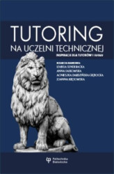 Okładka: Tutoring na uczelni technicznej – inspiracje dla tutorów i tutees