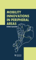 Okładka książki: Mobility innovations in peripheral areas