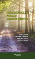 Okładka książki: Pozaprodukcyjne funkcje zasobów leśnych