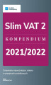 Okładka książki: Slim VAT 2 - kompendium 2021/2022