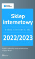 Okładka książki: Sklep internetowy - formy opodatkowania 2022/2023