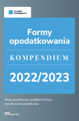 Okładka: Formy opodatkowania. Kompendium 2022/2023