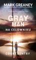 Okładka książki: Na celowniku. Gray Man tom 2