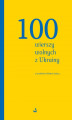 Okładka książki: 100 wierszy wolnych z Ukrainy