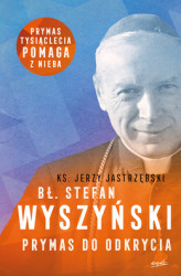 Okładka: Bł. Stefan Wyszyński