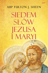 Okładka: Siedem słów Jezusa i Maryi