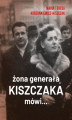 Okładka książki: Żona generała Kiszczaka mówi