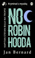 Okładka książki: Noc Robin Hooda