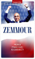 Okładka książki: Zemmour. Prorok francuskiej rekonkwisty