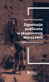 Okładka książki: Egzekucje publiczne w okupowanej Warszawie. Ujęcie performatywne